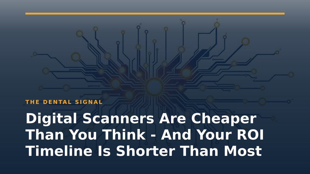 Digital Scanners Are Cheaper Than You Think - And Your ROI Timeline Is Shorter Than Most