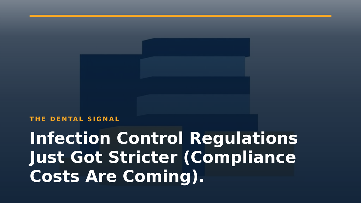 Infection Control Regulations Just Got Stricter (Compliance Costs Are Coming).