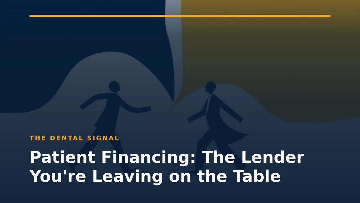 Patient Financing: The Lender You're Leaving on the Table
