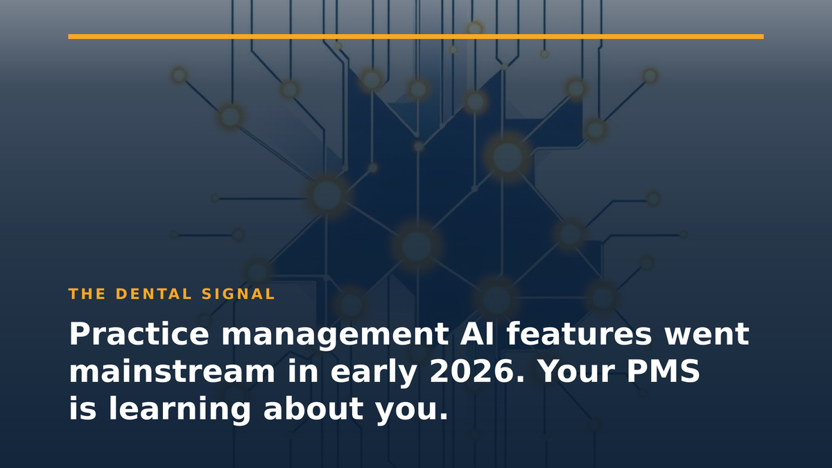 Practice management AI features went mainstream in early 2026. Your PMS is learning about you.
