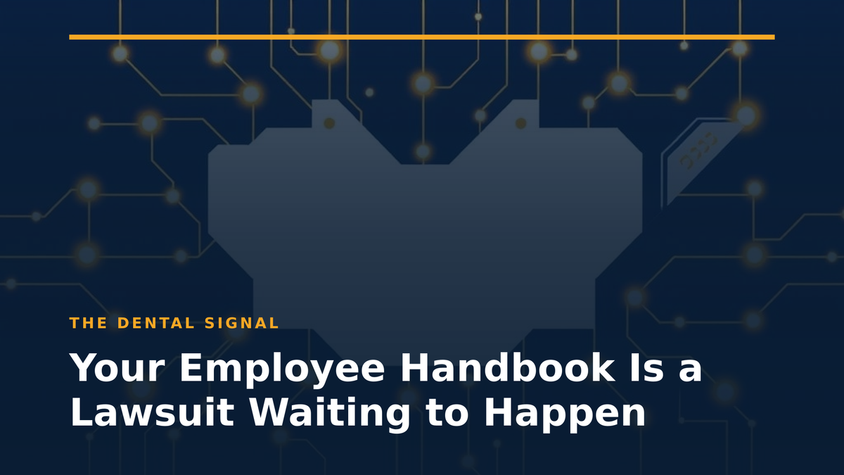 Your Employee Handbook Is a Lawsuit Waiting to Happen