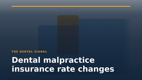 Dental malpractice insurance rate changes