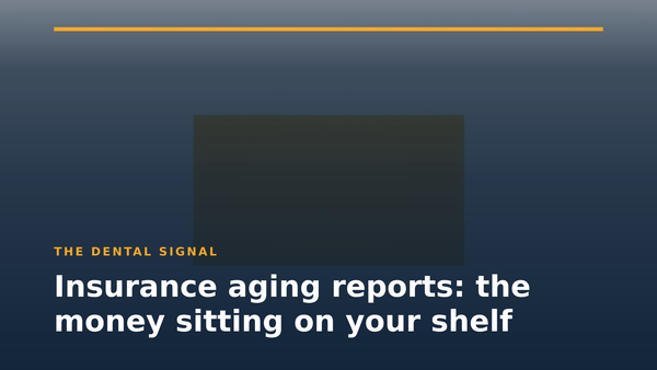 Insurance aging reports: the money sitting on your shelf