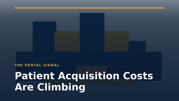 Patient Acquisition Costs Are Climbing
