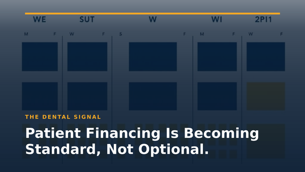 Patient Financing Is Becoming Standard, Not Optional.