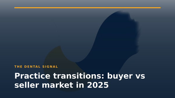 Practice transitions: buyer vs seller market in 2025
