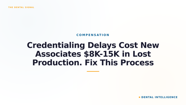 Credentialing Delays Cost New Associates $8K-15K in Lost Production. Fix This Process