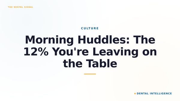 Morning Huddles: The 12% You're Leaving on the Table