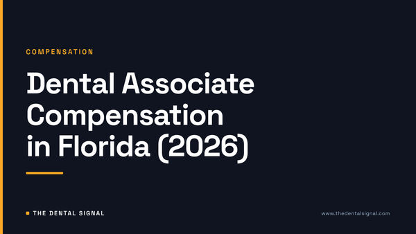 Dental Associate Compensation in Florida (2026)
