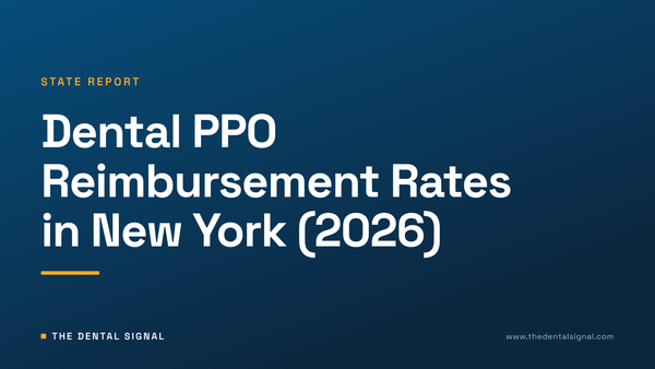 Dental PPO Reimbursement Rates in New York (2026)