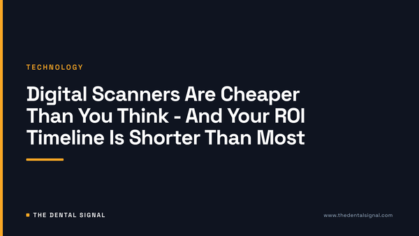 Digital Scanners Are Cheaper Than You Think - And Your ROI Timeline Is Shorter Than Most
