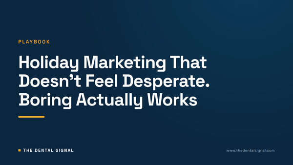 Holiday Marketing That Doesn't Feel Desperate. Boring Actually Works