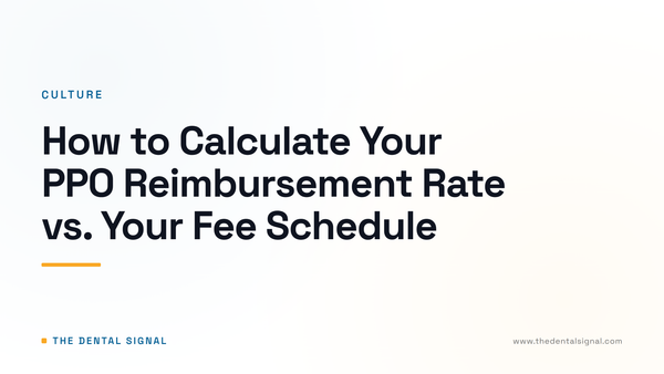 How to Calculate Your PPO Reimbursement Rate vs. Your Fee Schedule