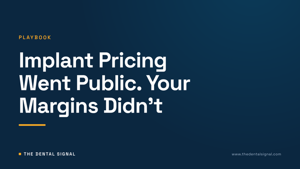Implant Pricing Went Public. Your Margins Didn't