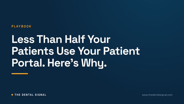 Less Than Half Your Patients Use Your Patient Portal. Here's Why.