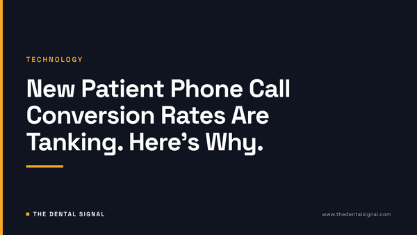 New Patient Phone Call Conversion Rates Are Tanking. Here's Why.