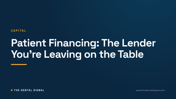 Patient Financing: The Lender You're Leaving on the Table