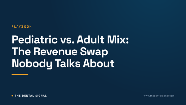 Pediatric vs. Adult Mix: The Revenue Swap Nobody Talks About