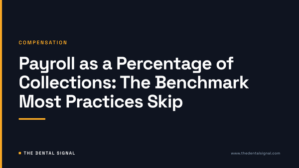 Payroll as a Percentage of Collections: The Benchmark Most Practices Skip